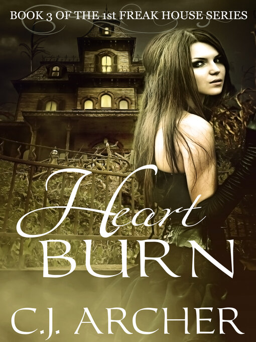 Title details for Heart Burn by C.J. Archer - Available